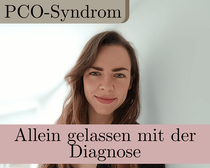 Allein gelassen mit der Diagnose PCO-Syndrom