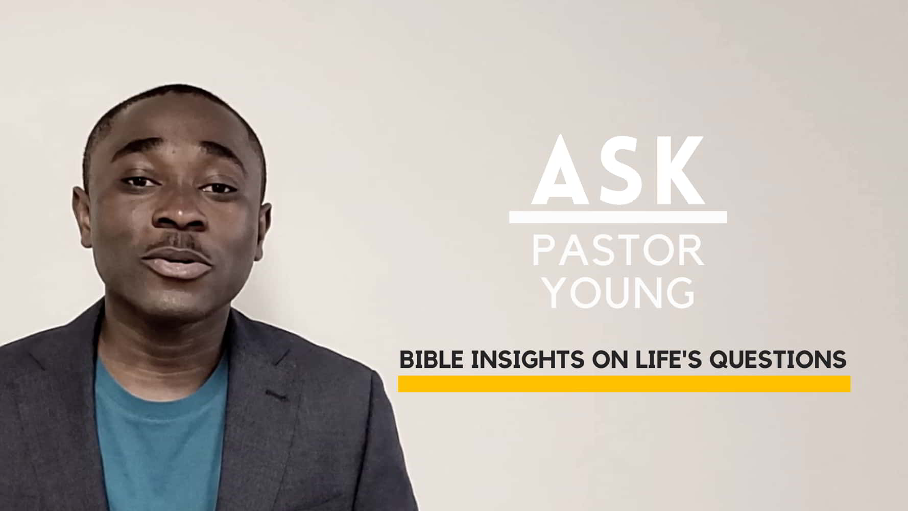 Picture of Pastor Young for the Ask Pastor Young Q&A Series.