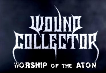 Wound Collector – “Worship of the Aton”