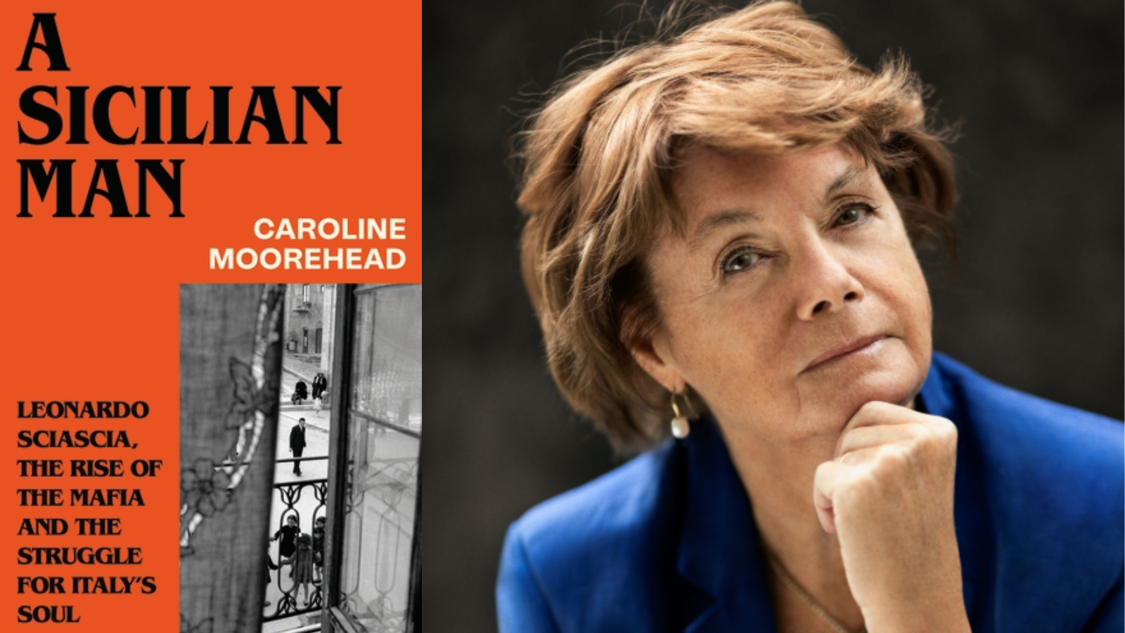 Author Talk: Caroline Moorehead - A Sicilian Man