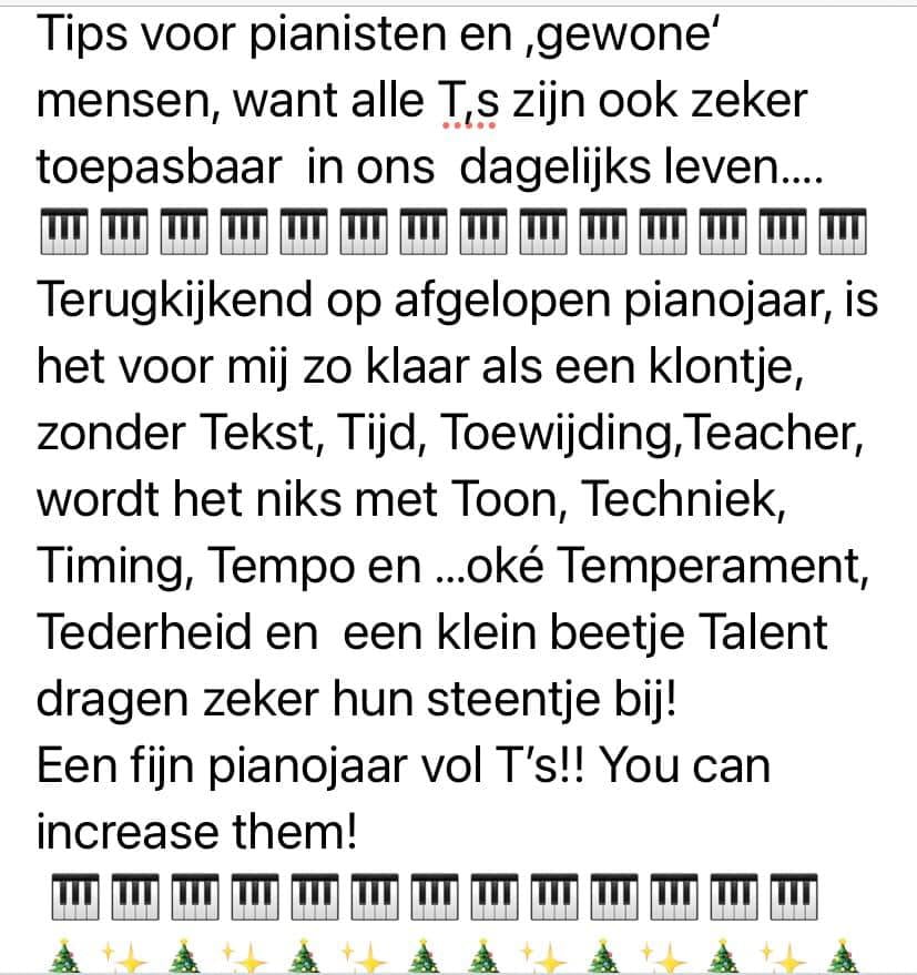 Tips voor pianisten en 'gewone' mensen - met een knipoog Tips voor pianisten met een T
