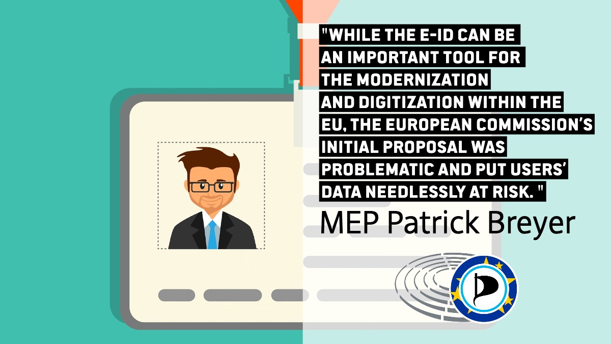 E-ID: DECENTRALISED STORAGE AND RIGHT TO ANONYMITY ARE ADDITIONAL PIRATE SUCCESSES IN FINAL TRILOGUE MANDATE