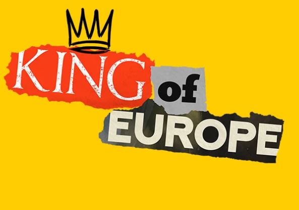 King of Europe