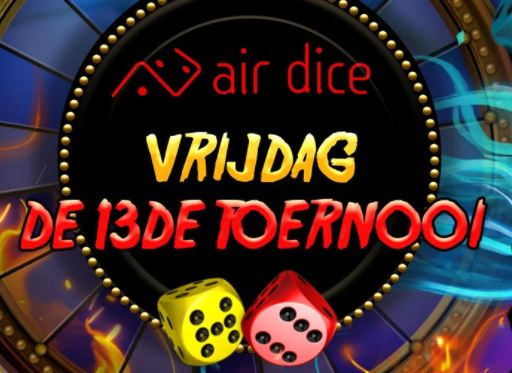 Air dice | Vrijdag de 13de toernooi op 777.be