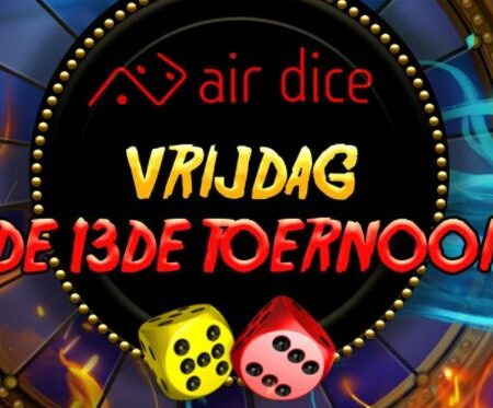 Air dice | Vrijdag de 13de toernooi op 777.be
