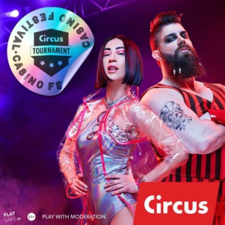 Find out everything about the Circus casino festival