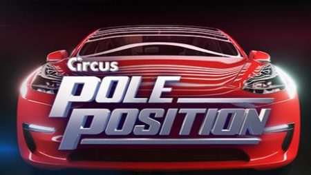 Circus Pole Position Tournament – Win a Tesla