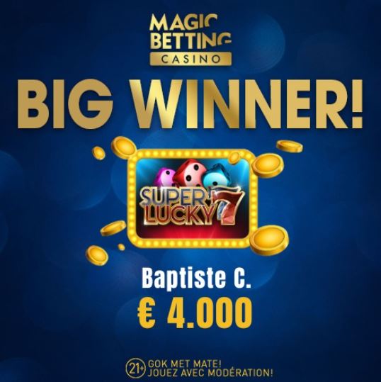 Grote winnaar MagicBetting casino op Super Lucky 7