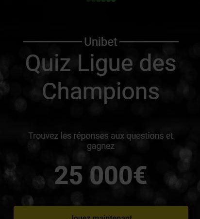 25 000 € à gagner avec le quiz Ligue des Champions