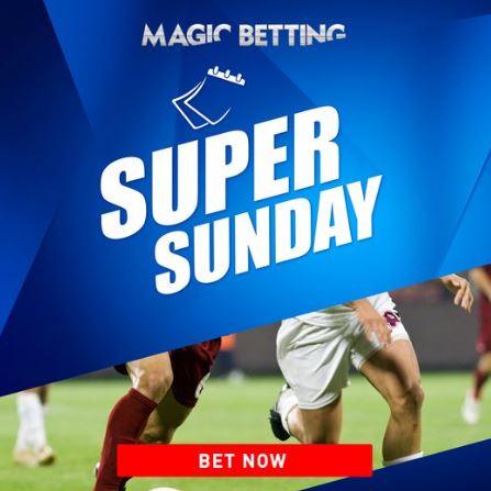 Volg de volledige ‘Super Sunday’ op MagicBetting