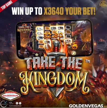 Up to X3640 on Take the Kingdom at GoldenVegas