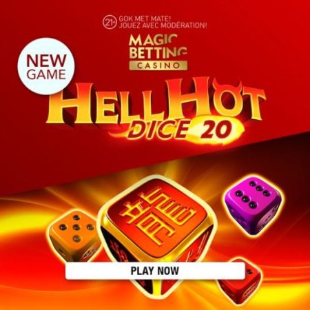 Hell Hot Dice | Verschillende varianten bij MagicBettingcasino