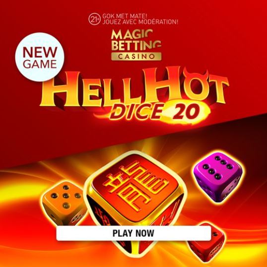 Hell Hot Dice | Différentes variantes sur MagicBettingcasino