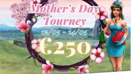 Doe mee aan het speciale Moederdag toernooi met een €250 prijzenpot