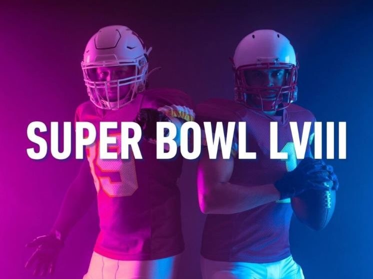 Super Bowl LVIII is just around the corner