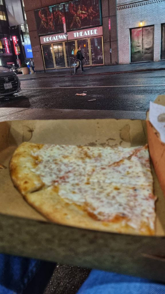99 cent pizza slices we enjoyed sitting opposite the Broadway Theatre before we went to go see Harry Potter and the Cursed Child.
