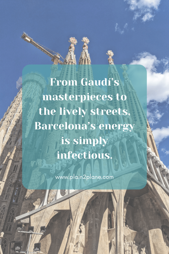 Image of the Sagrada Familia with the writing of 'From Gaudi's masterpieces to the lively streets, Barcelona's energy is simply infectious'.