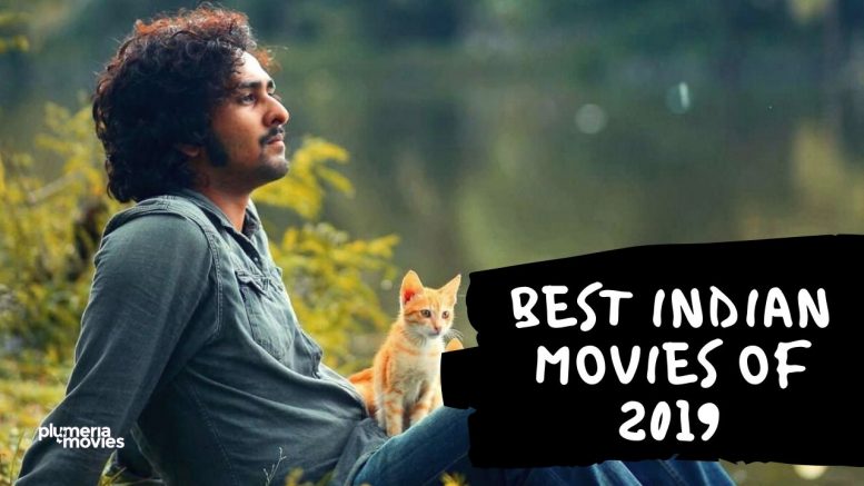 Best Indian Movies of 2019 Tamil Malayalam Telugu Hindi Kannada Marathi