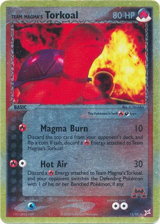 Team Magma’s Torkoal – 12/95 – Holo Rare Reverse Holo