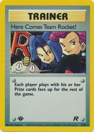 Here Comes Team Rocket! – 15/82 – Holo 1st Edition