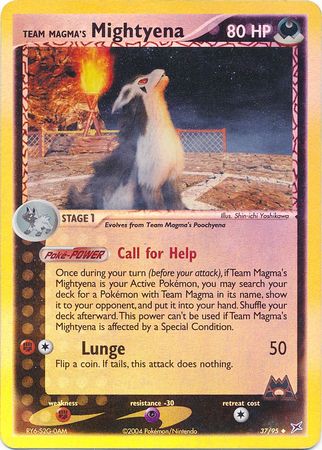 Team Magma’s Mightyena – 37/95 – Uncommon Reverse Holo