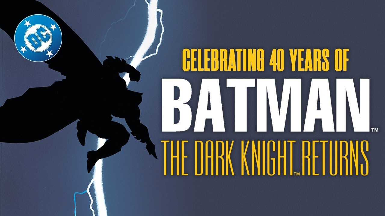 The Dark Knight Returns 40th Anniversary Trailer DC