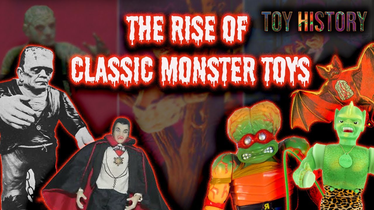 The Rise Of Classic Monster Toys TOY HISTORY 16