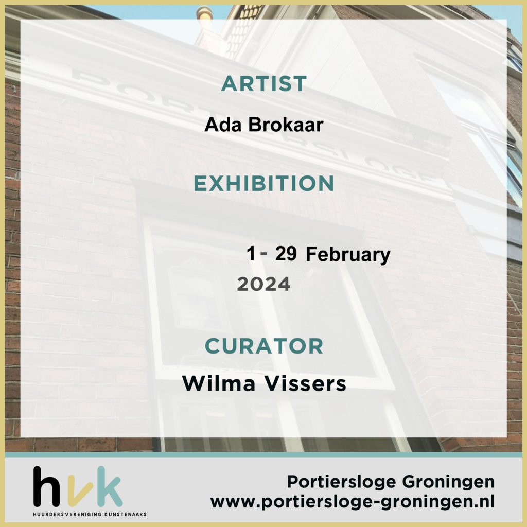 Exhibition - artist Ada Brokaar