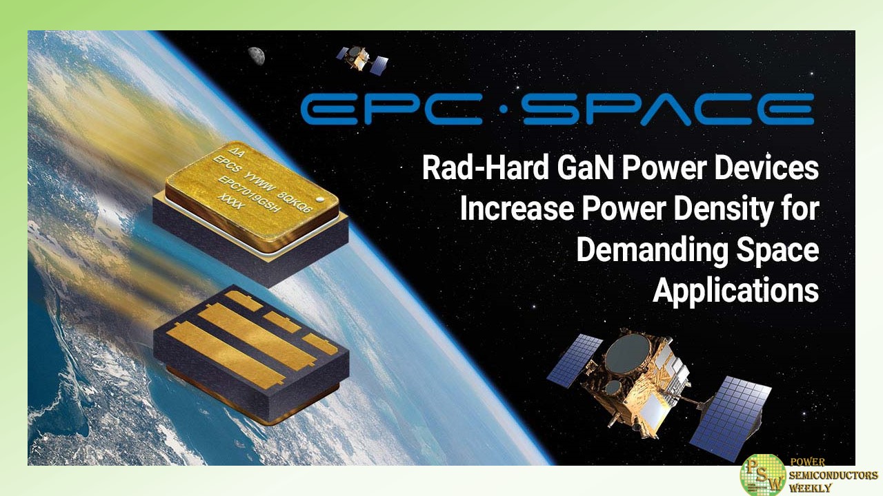 EPC Space Introduced Two New Rad-Hard GaN Devices