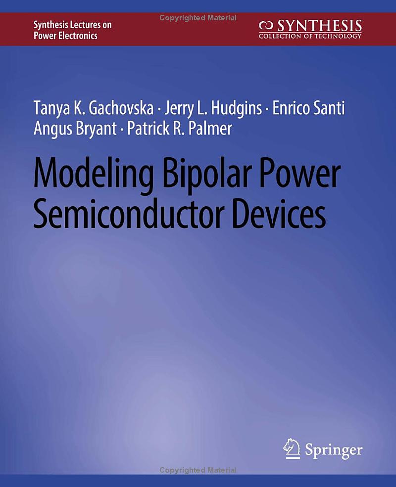 Modeling Bipolar Power Semiconductor Devices