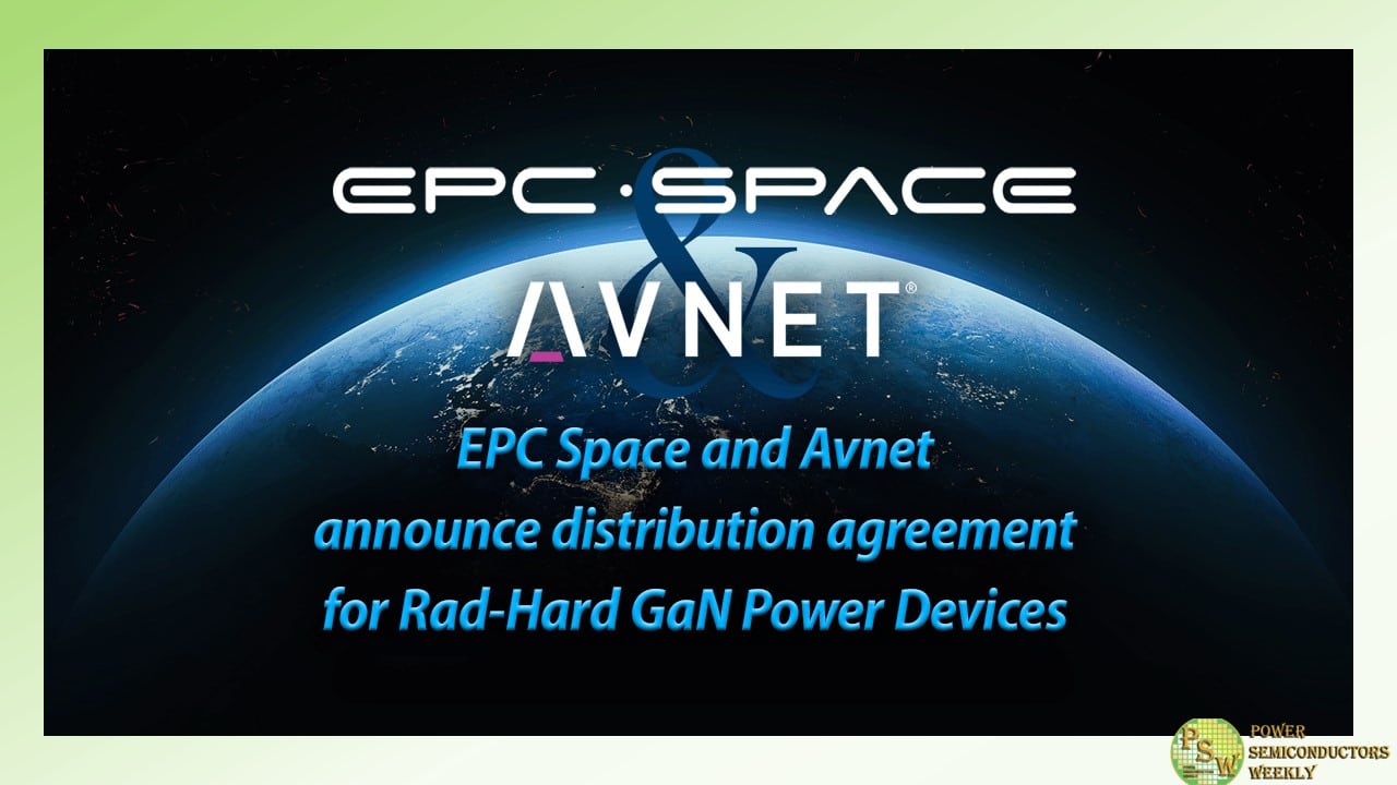 EPC Space Signed Distribution Agreement with Avnet