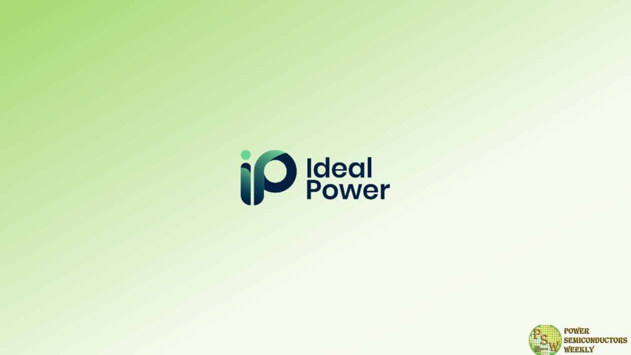 Ideal Power Receives Order from Global Leader in Power Semiconductor and Power Electronics Solutions