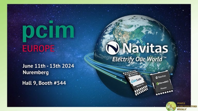 At PCIM Europe 2024 Navitas Semiconductor To Showcase How GaN And SiC ...