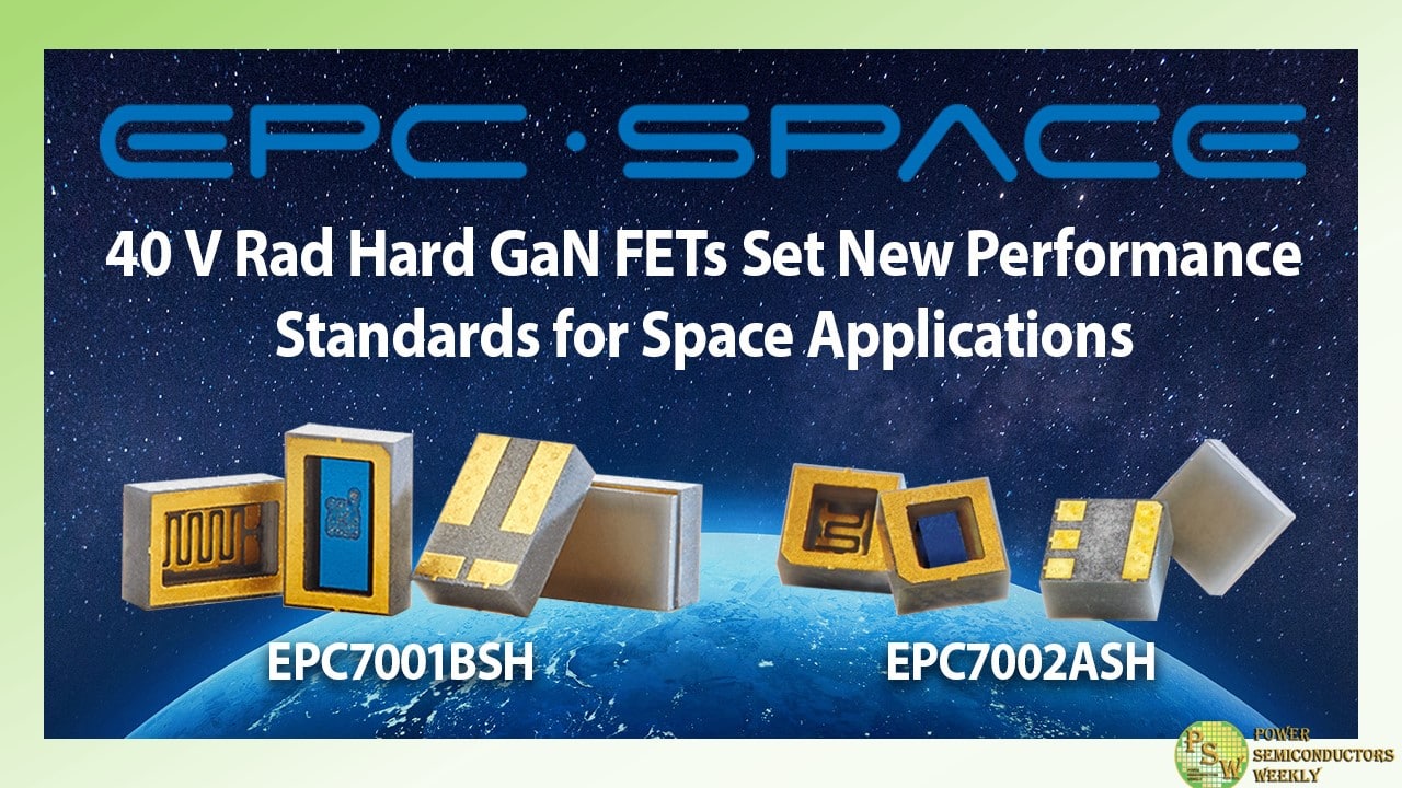 EPC Space Introduced Two New Rad-Hard GaN Discretes