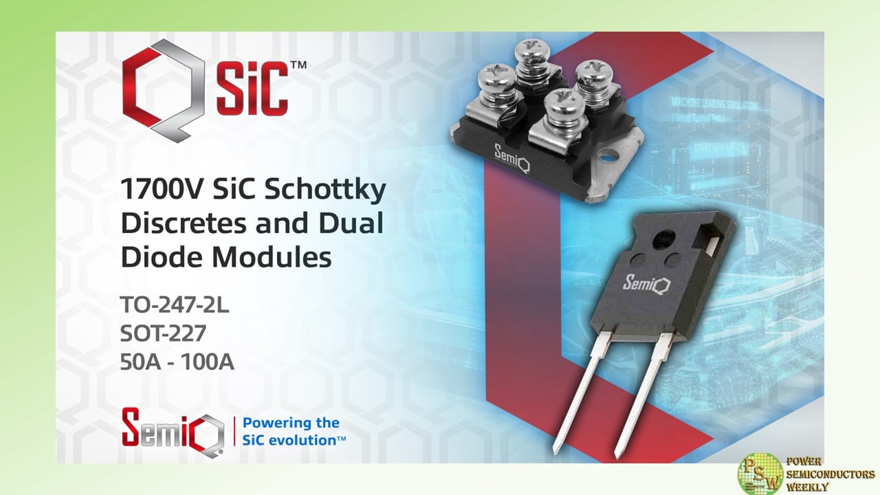 SemiQ Expands QSiC™ Product Line with 1700V SiC Schottky Discrete Diodes and Dual Diode Packs