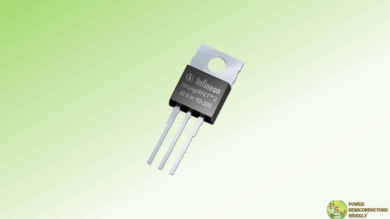 Infineon Technologies Introduced New StrongIRFET™ 2 Power MOSFET Portfolio