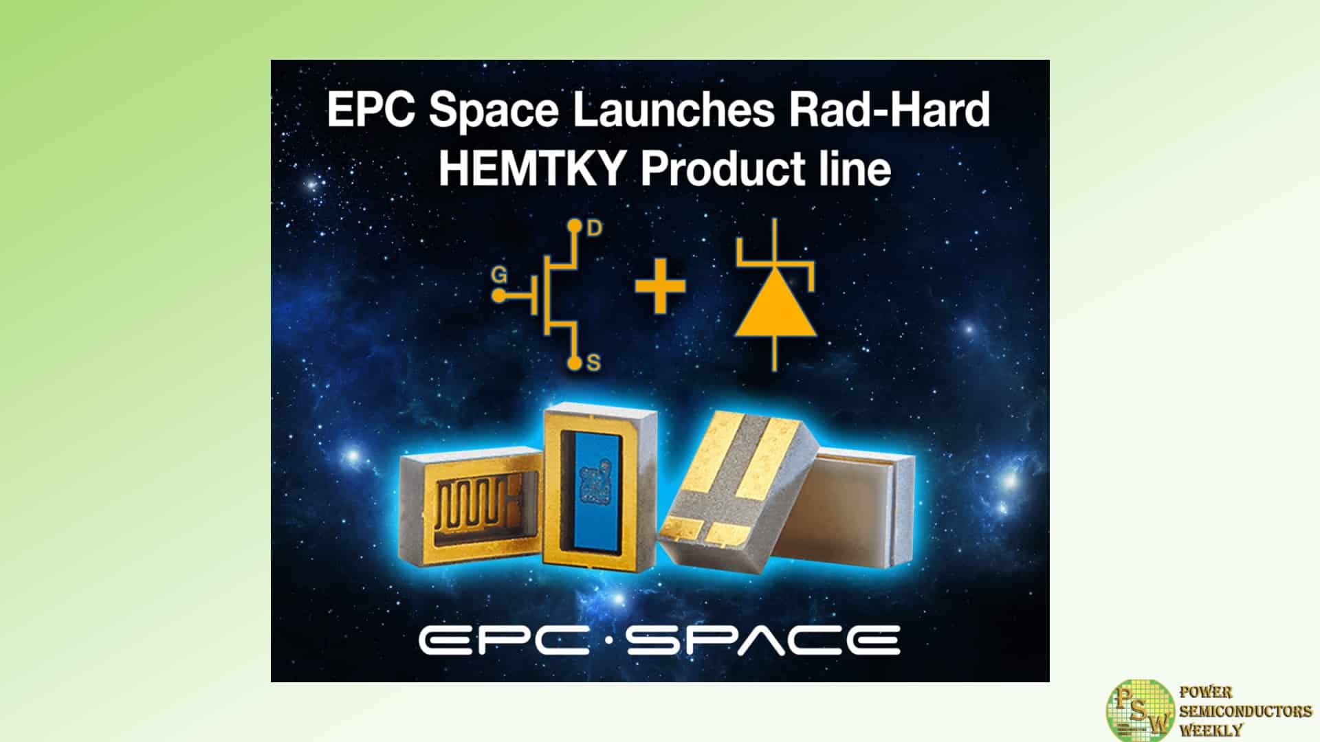 EPC Space Announced Launch of HEMTKY Product Line