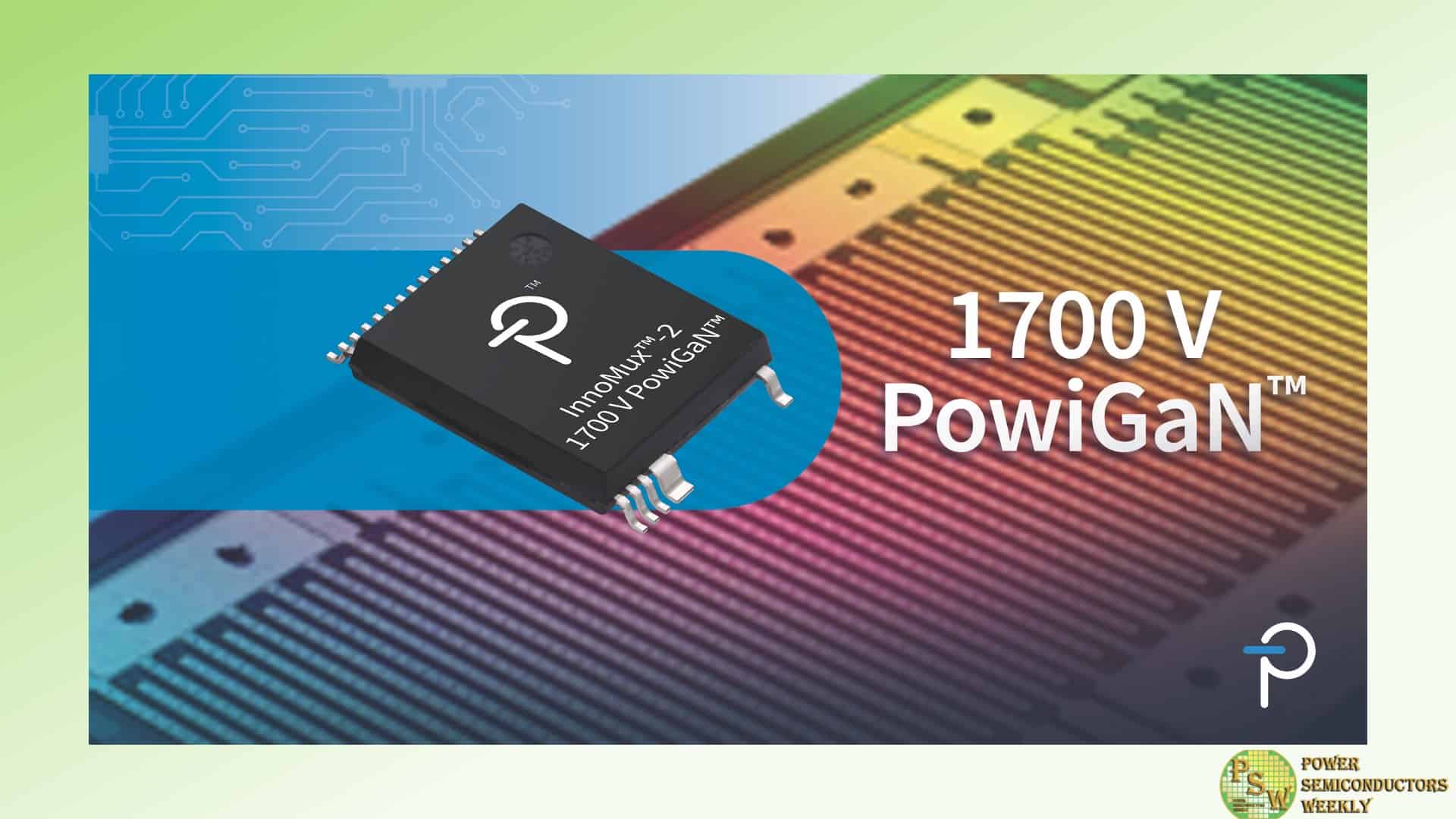 Power Integrations Launches 1700 V GaN Switcher IC