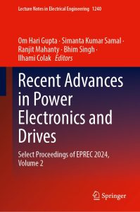 Recent Advances in Power Electronics and Drives: Select Proceedings of EPREC 2024, Volume 2