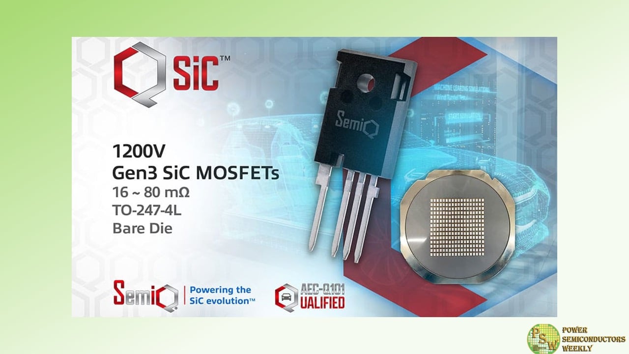 SemiQ Announced New 1200V 3rd Gen SiC MOSFETs with Enhanced Performance and Low Switching Losses