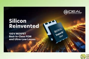 iDEAL Semiconductor Launches SuperQ™ Silicon MOSFETs Into Production, Redefining Power Efficiency at 150–400V