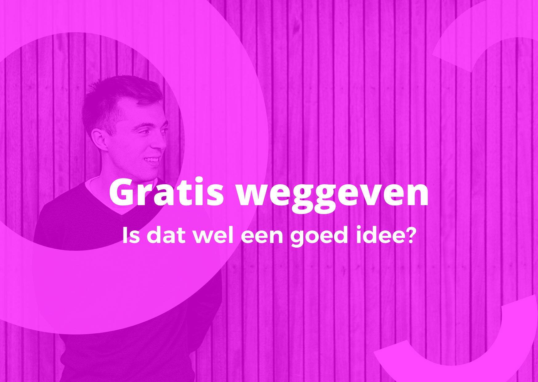 Kan ik gratis weggeven als freelancer?