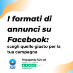 Scopri i diversi formati di annunci su Facebook e scegli quello giusto per le tue campagna. Clicca qui per migliorare le tue inserzioni