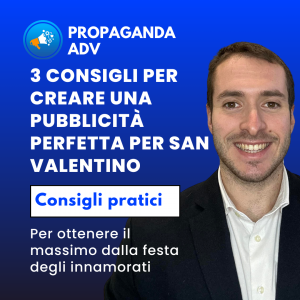 Scopri di più sull'articolo 3 consigli per creare una pubblicità perfetta per San Valentino