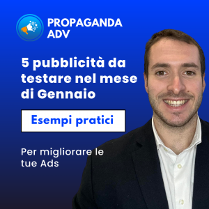 5 pubblicità da testare nel mese di Gennaio