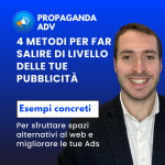 Scopri di più sull'articolo 4 metodi per far salire di livello le tue pubblicità