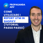 Come utilizzare i report UTM in Shopify (tutorial passo passo)