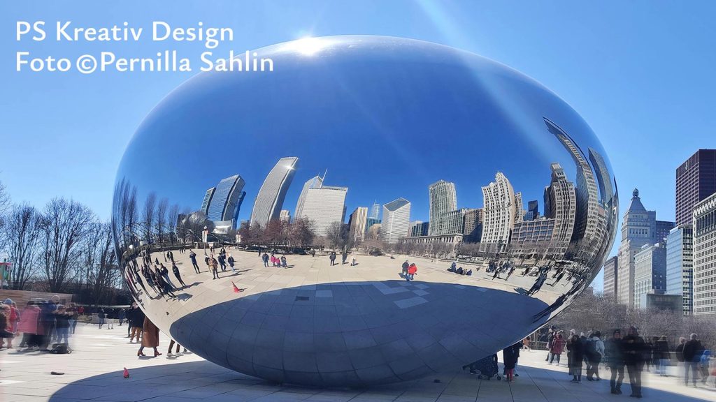The Bean i Chicago. Foto ©Pernilla Sahlin, PS Kreataiv Design