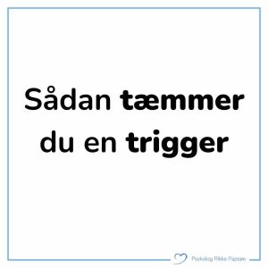 Sådan tæmmer du en trigger og får styr på din automatreaktion.