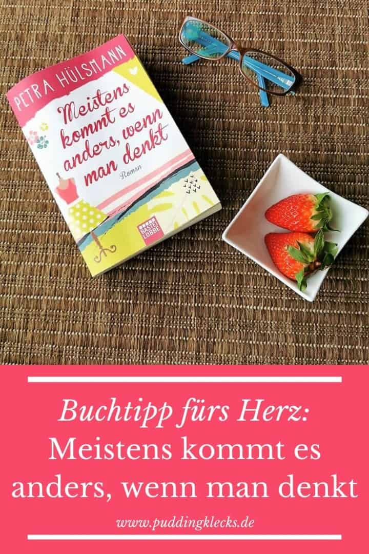 Buchtipp: Petra Hülsmann greift in "Meistens kommt es anders, wenn man denkt" nicht nur eine Liebesgeschichte auf, sondern macht auch auf Menschen mit Behinderung aufmerksam. Ein rundum gelungener Hamburgroman!